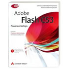 Adobe Flash CS3 Powerworkshops